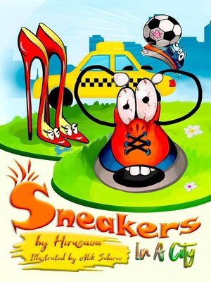 cover image of Sneakers In a City
